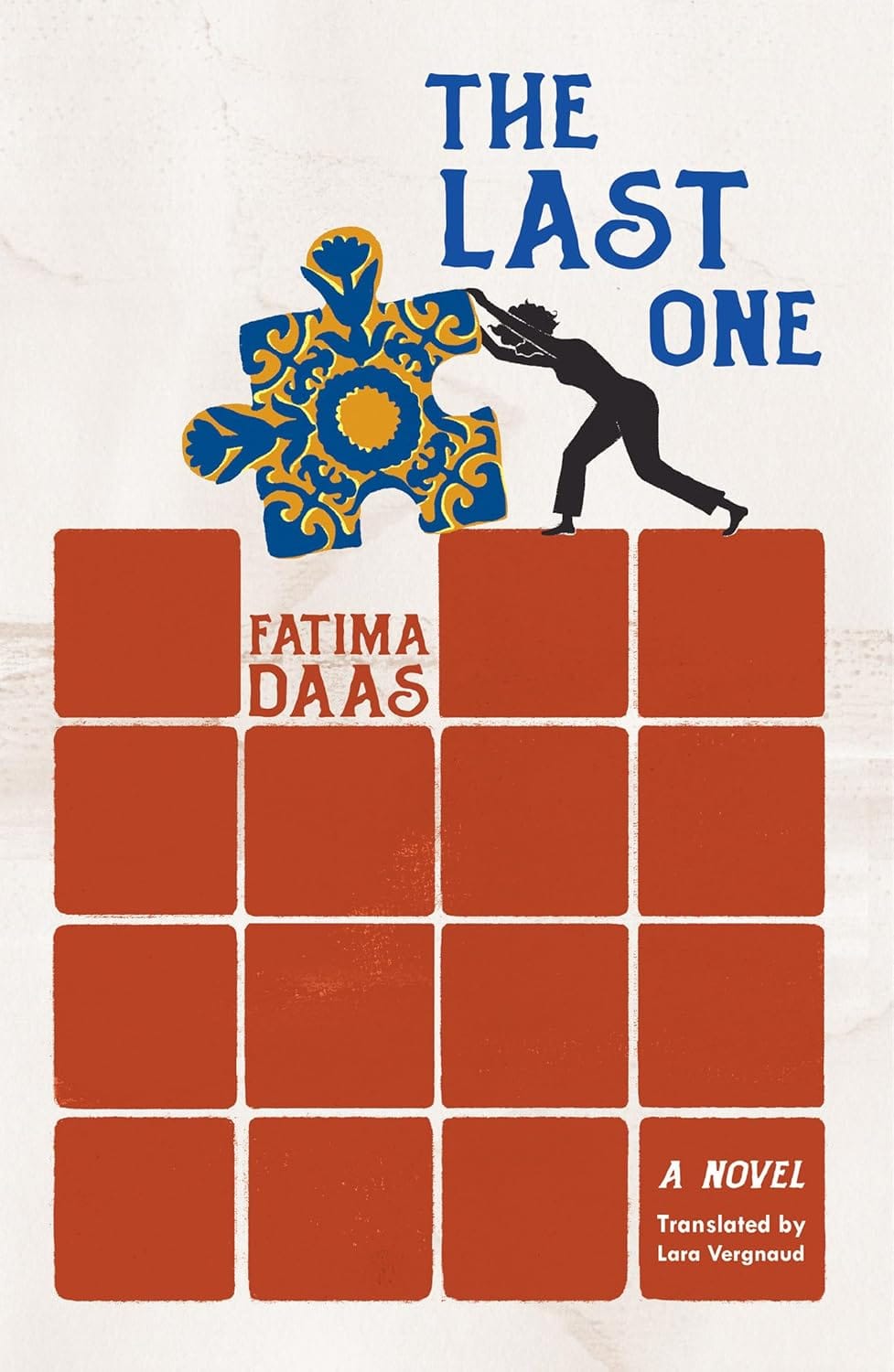 Image of: The Last One by Fatima Daas
